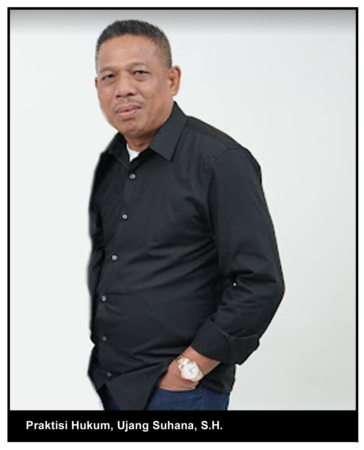 Praktisi Hukum Ujang Suhana. sh